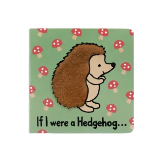 If I Were A Hedgehog Board Book