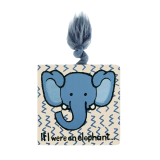 If I Were An Elephant Board Book