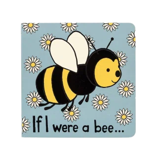 If I Were A Bee Board Book